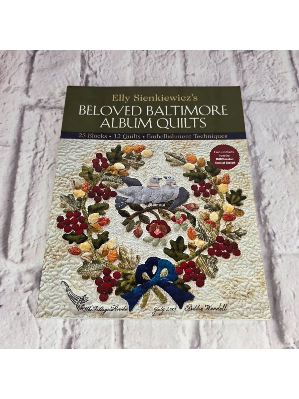 Elly Sienkiewiczs Beloved Baltimore Album Quilts Book 25 Blocks 12 Quilts